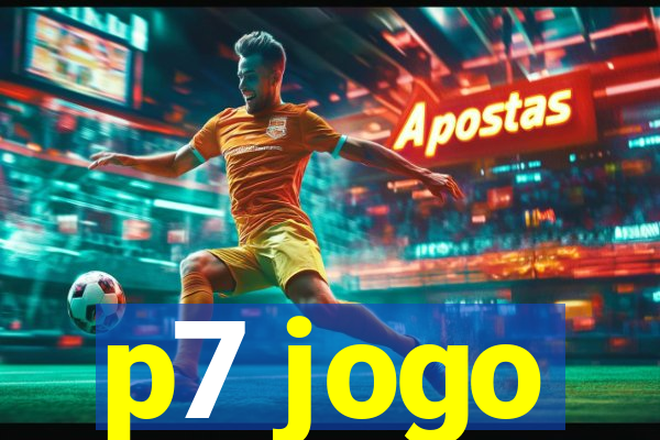 p7 jogo